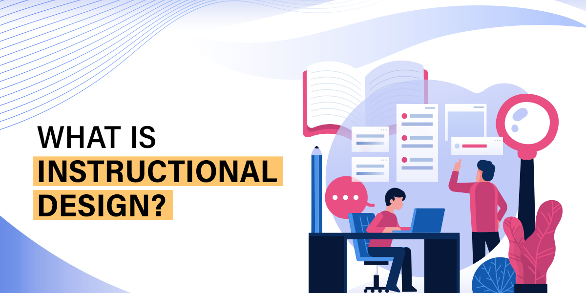 What is Instructional Design? -Related Blog Image