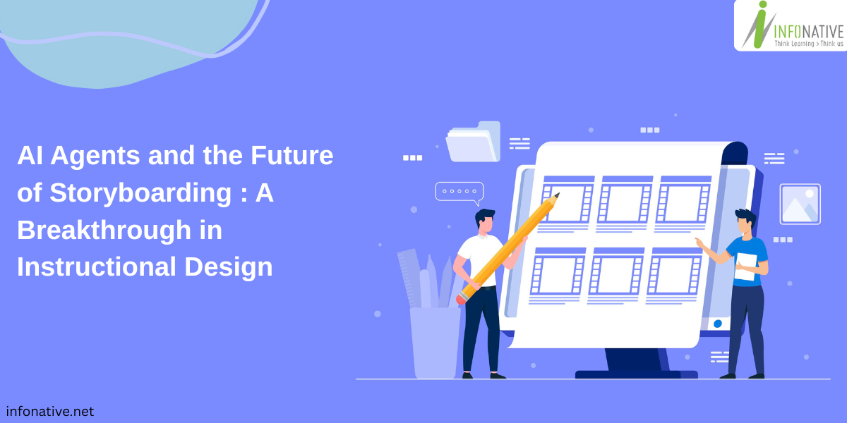 AI Agents and the Future of Storyboarding: A Breakthrough in Instructional Design -Related Blog Image